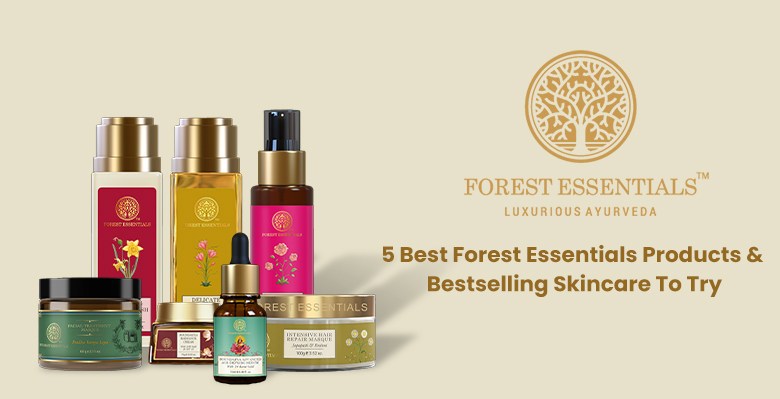 Best Forest Essentials USA Products for 2025: Top Picks You Can’t Miss Best Forest Essentials USA Products for 2025: Top Picks You Can’t Miss