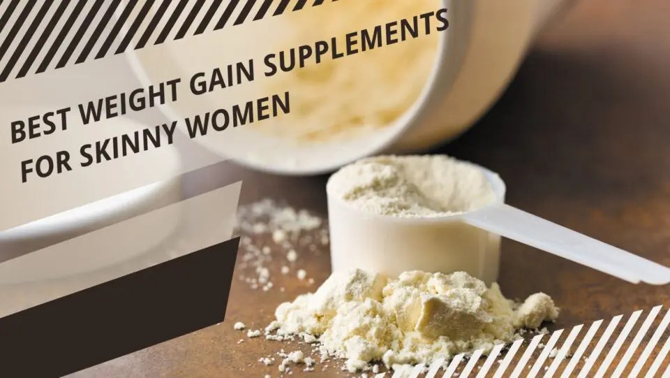Best Weight Gain Supplements for Skinny Girls in 2025: Top Picks Revealed Best Weight Gain Supplements for Skinny Girls in 2025: Top Picks Revealed