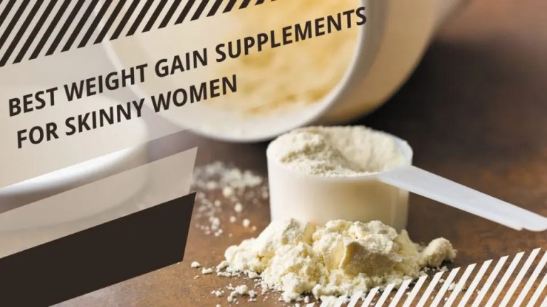 Best Weight Gain Supplements for Skinny Girls in 2025: Top Picks Revealed Best Weight Gain Supplements for Skinny Girls in 2025: Top Picks Revealed