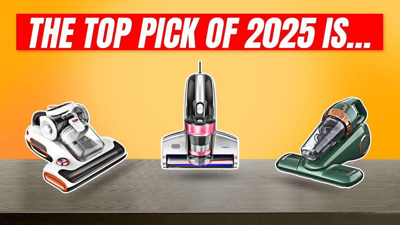 Best Mattress Vacuum Cleaner: Top Picks for 2025 وع Best Features Best Mattress Vacuum Cleaner: Top Picks for 2025 وع Best Features