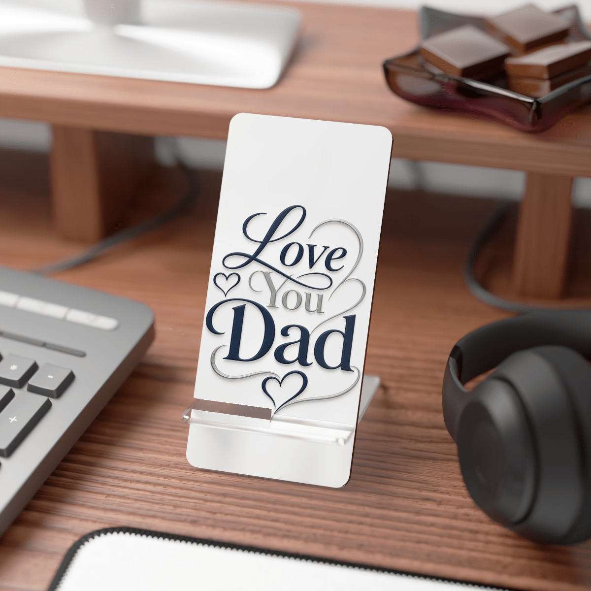 Love You Dad Phone Display Stand Love You Dad Phone Display Stand