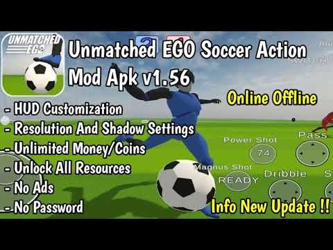 Unmatched EGO Soccer Action Mod Apk v156 Rematched Unmatched EGO Soccer Action Mod Apk v156 Rematched