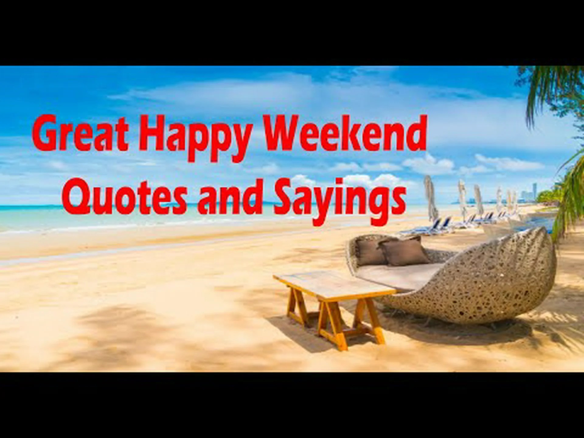 Happy weekend images for whatsapp Happy weekend images for whatsapp
