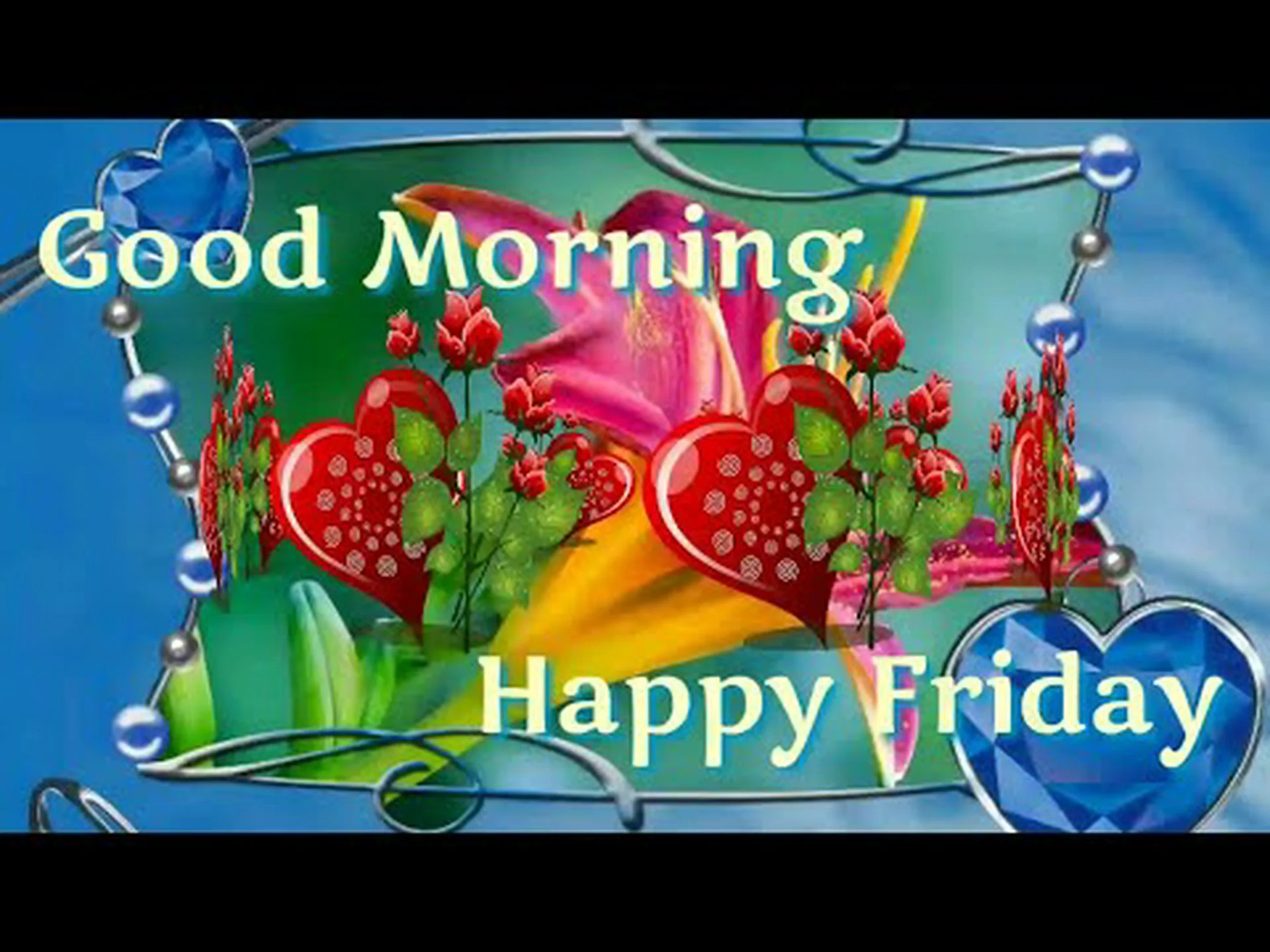 Good morning whatsapp friday Good morning whatsapp friday