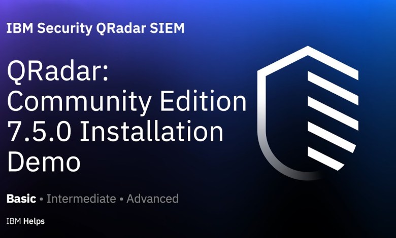 QRadar: Community Edition 7.5.0 Installation Demonstration QRadar: Community Edition 7.5.0 Installation Demonstration