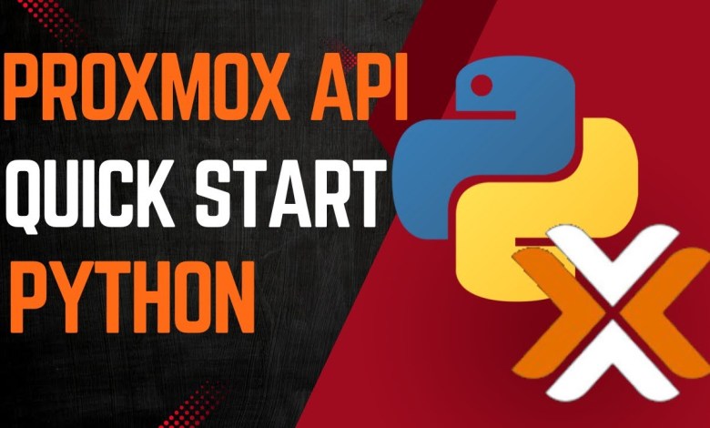 Proxmox API with Python Quick Start Proxmox API with Python Quick Start