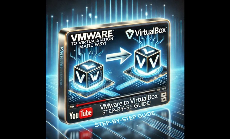 تحويل الأجهزة الافتراضية بين VMware و VirtualBox في دقائق|Convert virtual machines VBox & VMWare تحويل الأجهزة الافتراضية بين VMware و VirtualBox في دقائق|Convert virtual machines VBox & VMWare