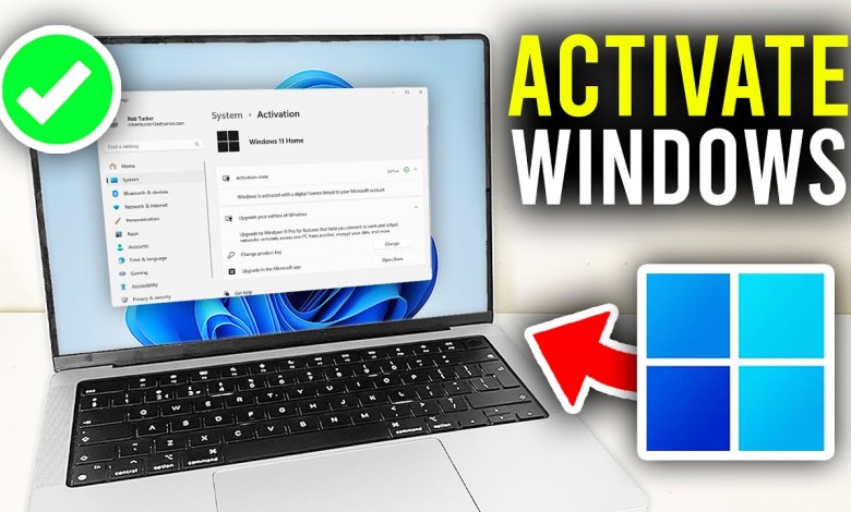 How To Activate Windows 11 – Full Guide How To Activate Windows 11 – Full Guide