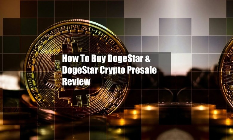How To Buy DogeStar & DogeStar Crypto Presale Review How To Buy DogeStar & DogeStar Crypto Presale Review