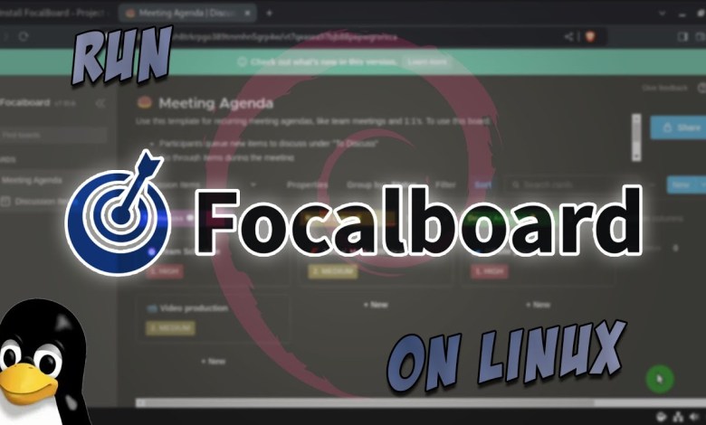 Install FocalBoard – Project and Task Management Platform – on Linux Install FocalBoard – Project and Task Management Platform – on Linux
