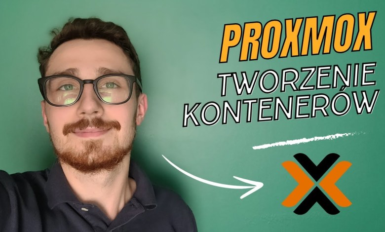 PROXMOX #5 | Tworzenie kontenerów | Zostać adminem PROXMOX #5 | Tworzenie kontenerów | Zostać adminem