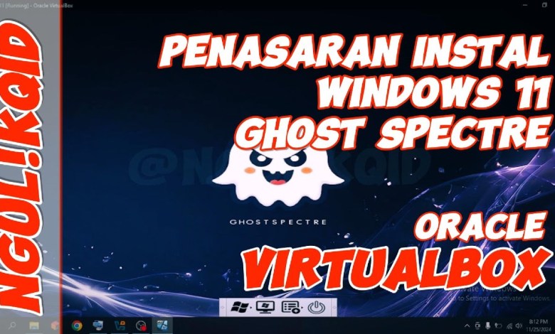 Penasaran Instal Windows 11 Ghost Spectre #ngulikqid #windows11ghostspectre #ghostspectre #vbox Penasaran Instal Windows 11 Ghost Spectre #ngulikqid #windows11ghostspectre #ghostspectre #vbox