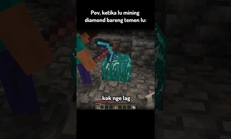 Pov, Ketika Lu Mining Diamond Bareng Temen Lu di Minecraft Pov, Ketika Lu Mining Diamond Bareng Temen Lu di Minecraft