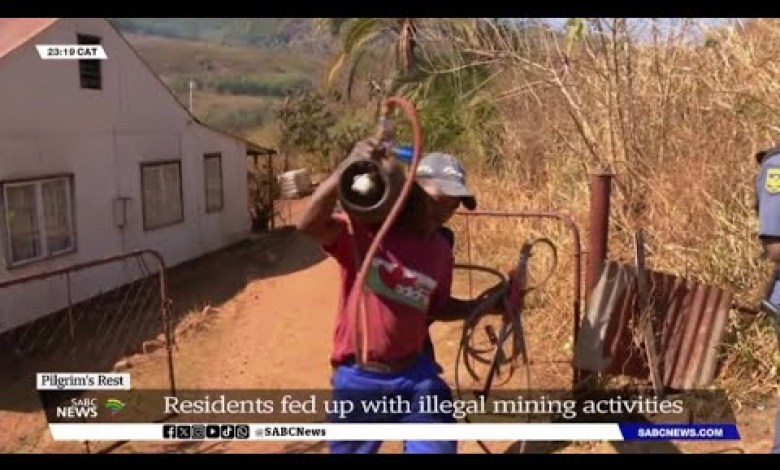 Pilgrim’s Rest residents fed up with illegal mining Pilgrim’s Rest residents fed up with illegal mining