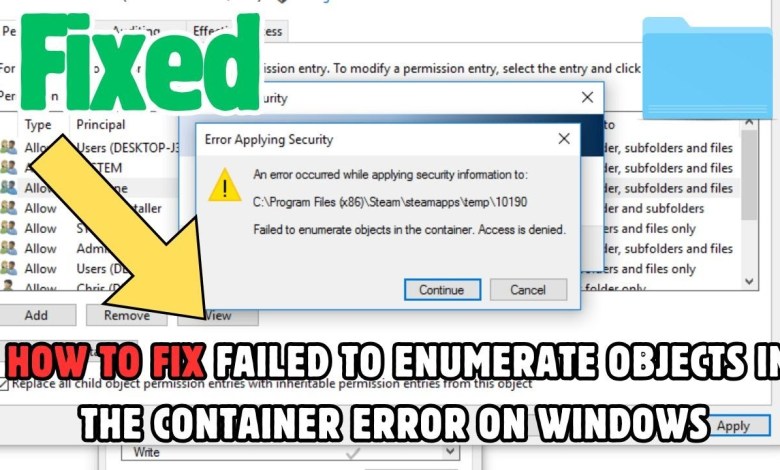Fix Failed to Enumerate Objects in the Container Error on Windows Fix Failed to Enumerate Objects in the Container Error on Windows