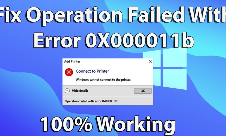 Fix Operation failed with error 0x0000011b Windows 10/11 Fix Operation failed with error 0x0000011b Windows 10/11