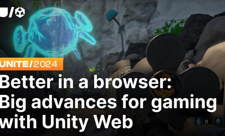 Better in a browser: Big advances for gaming with Unity Web | Unite 2024 Better in a browser: Big advances for gaming with Unity Web | Unite 2024