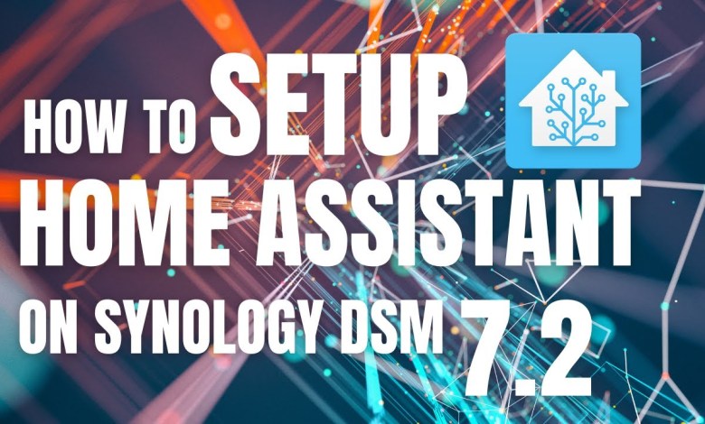 How to Install Home Assistant (Supervised) on a Synology NAS DSM 7.2 How to Install Home Assistant (Supervised) on a Synology NAS DSM 7.2