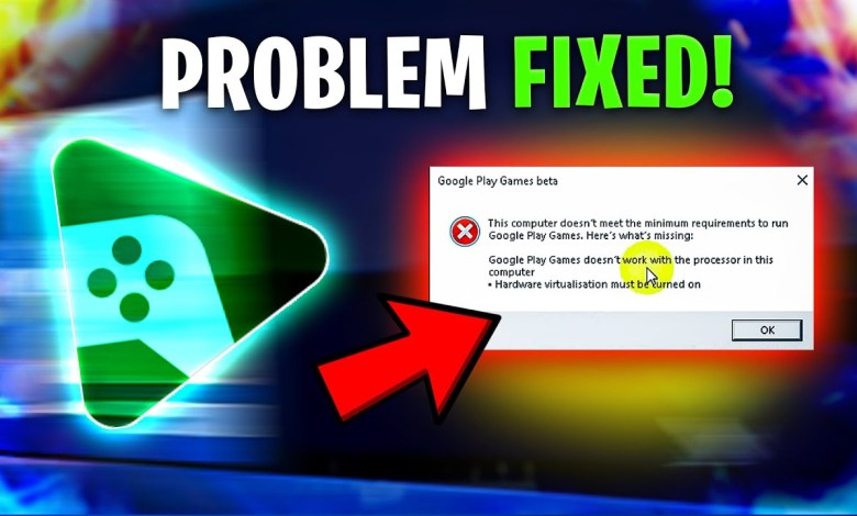 Why Google Play Games Beta is Not Running in Your Pc | hardware virtualization must be turned on Why Google Play Games Beta is Not Running in Your Pc | hardware virtualization must be turned on