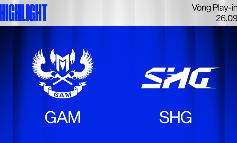 HIGHLIGHT | GAM vs SHG | CKTG 2024 – Vòng Play-in | 26.09.2024 HIGHLIGHT | GAM vs SHG | CKTG 2024 – Vòng Play-in | 26.09.2024