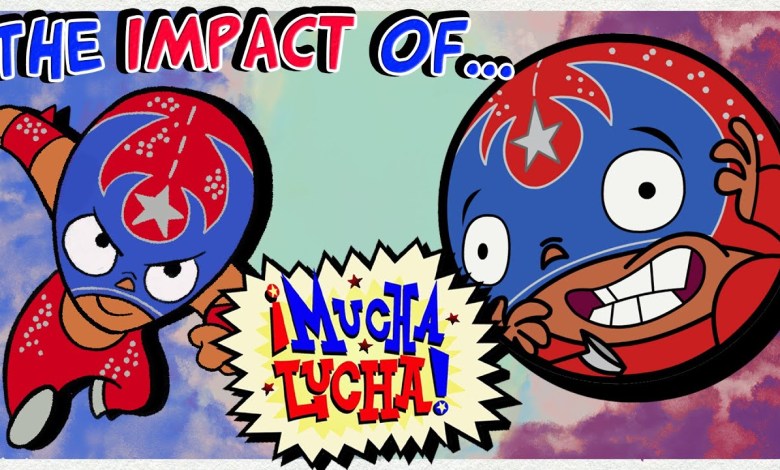The Insane Impact of Mucha Lucha The Insane Impact of Mucha Lucha