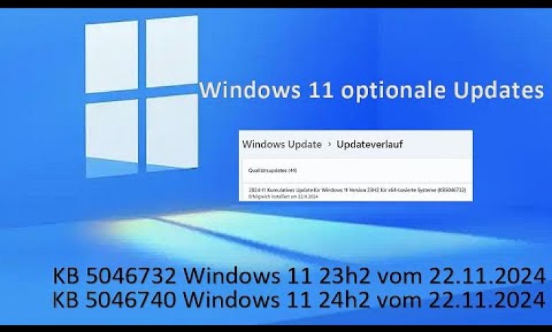 KB 5046732 und KB 5046740 Windows 11 Update vom 22.11.2024 KB 5046732 und KB 5046740 Windows 11 Update vom 22.11.2024