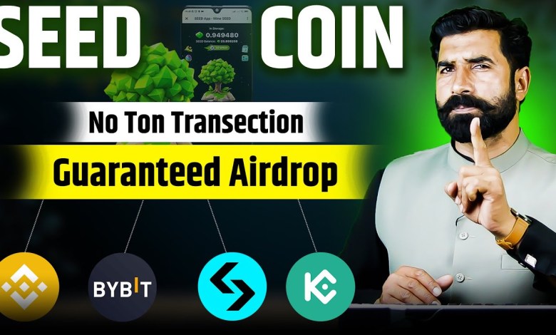 SEED COIN Airdrop | Seed Airdrop | Seed Withdraw | Seed Listing | Crypto Mining Bot | Albarizon SEED COIN Airdrop | Seed Airdrop | Seed Withdraw | Seed Listing | Crypto Mining Bot | Albarizon