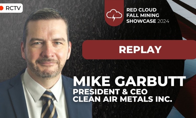CLEAN AIR METALS | Red Cloud’s Fall Mining Showcase 2024 CLEAN AIR METALS | Red Cloud’s Fall Mining Showcase 2024