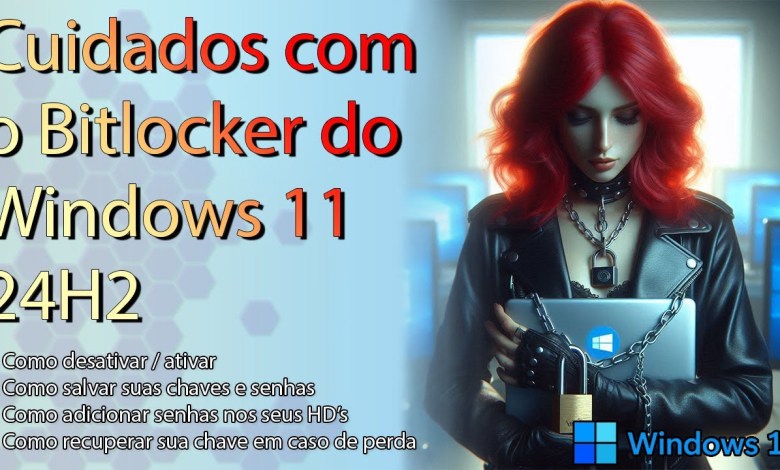 Bitlocker no Windows 11 24H2 entenda como funciona e se previna contra perda de dados Bitlocker no Windows 11 24H2 entenda como funciona e se previna contra perda de dados