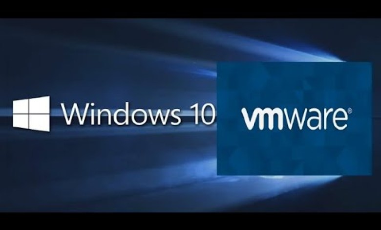 How to Install Windows 10 on VMware Workstation How to Install Windows 10 on VMware Workstation