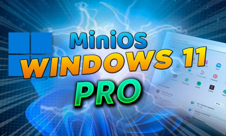 Instalando Windows 11 Pro MiniOS – Revivetu PC antigua Instalando Windows 11 Pro MiniOS – Revivetu PC antigua