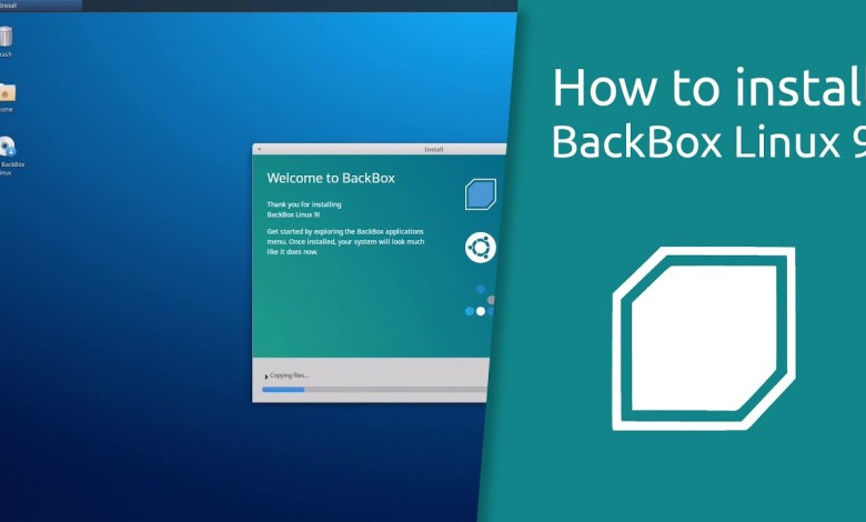 How to install BackBox Linux 9 How to install BackBox Linux 9