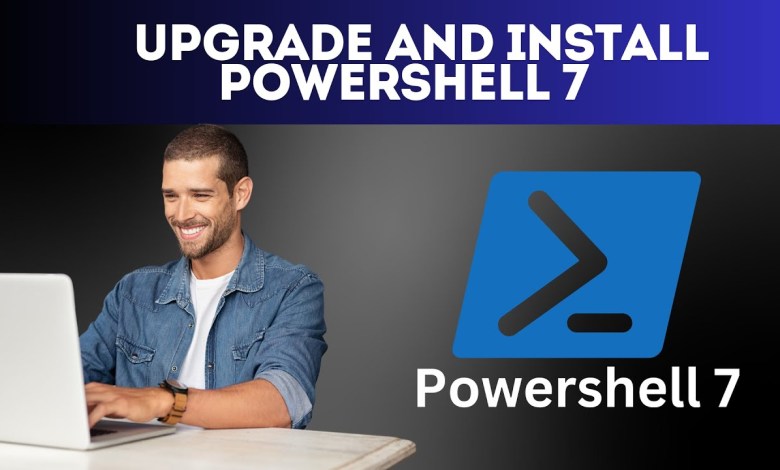 How to Upgrade and Install Powershell 7 on Windows 11 How to Upgrade and Install Powershell 7 on Windows 11