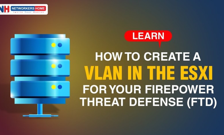 Learn How to Create a VLAN in the ESXI for Your Firepower Threat Defense (FTD) | #networkershome Learn How to Create a VLAN in the ESXI for Your Firepower Threat Defense (FTD) | #networkershome