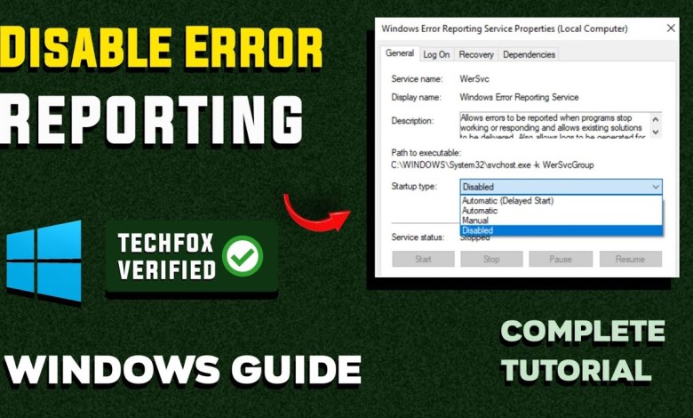 How to Disable Windows Error Reporting – Full Guide How to Disable Windows Error Reporting – Full Guide