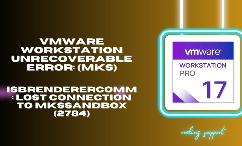 Fix VMware Workstation Unrecoverable Error with Simple Trick | Lost connection to mksSandbox (2784) Fix VMware Workstation Unrecoverable Error with Simple Trick | Lost connection to mksSandbox (2784)