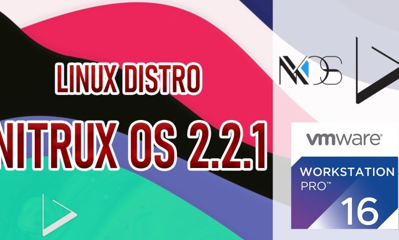 How to install Nitrux OS 2.2.1 on VMware Workstation 16 full review How to install Nitrux OS 2.2.1 on VMware Workstation 16 full review