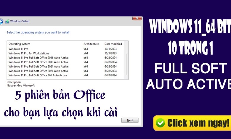 Bộ cài Windows 11 23H2 Full Soft Auto Active 10 trong 1 | Vàng Phạm Bộ cài Windows 11 23H2 Full Soft Auto Active 10 trong 1 | Vàng Phạm