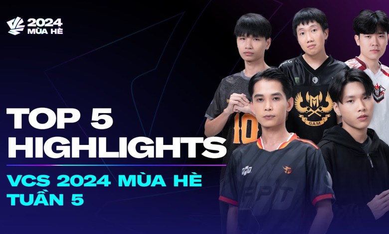 Tài Năng Trẻ | Top 5 Highlights – Tuần 5 | VCS 2024 Mùa Hè Tài Năng Trẻ | Top 5 Highlights – Tuần 5 | VCS 2024 Mùa Hè