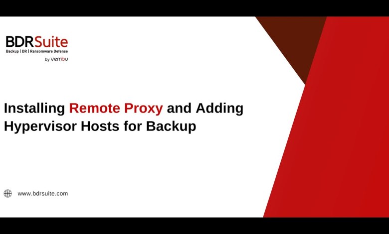 रिमोट प्रॉक्सी स्थापित करना और रिमोट हाइपरवाइजर होस्ट प्रबंधित करना | BDRSuite रिमोट प्रॉक्सी स्थापित करना और रिमोट हाइपरवाइजर होस्ट प्रबंधित करना | BDRSuite