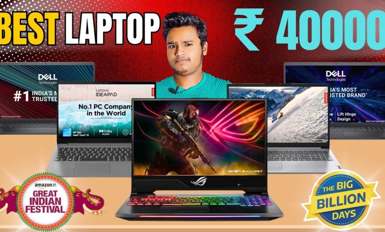 Best Laptop Under 40000 in Flipkart Big Billion Day Sale I Best Laptop Under 40000 Amazon Sale Best Laptop Under 40000 in Flipkart Big Billion Day Sale I Best Laptop Under 40000 Amazon Sale
