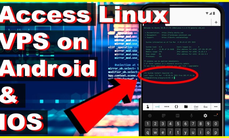 How to Access Linux VPS on Android and IOS How to Access Linux VPS on Android and IOS