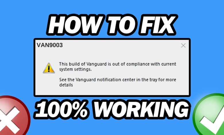 Fix VAN9003 Valorant Windows 11 | Fix This Build of Vanguard Is Out of Compliance Valorant Error Fix VAN9003 Valorant Windows 11 | Fix This Build of Vanguard Is Out of Compliance Valorant Error