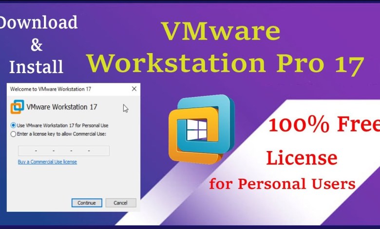 Download and Install VMware Workstation Pro 17 for Personal Use 100% Free License Download and Install VMware Workstation Pro 17 for Personal Use 100% Free License