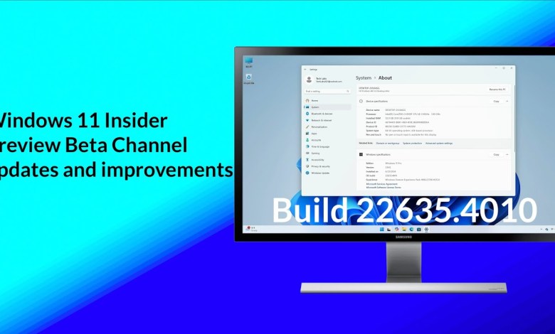 Windows 11 Insider Preview Build 22635.4010 (Beta Channel): Updates and Improvements Windows 11 Insider Preview Build 22635.4010 (Beta Channel): Updates and Improvements