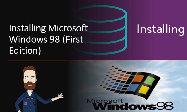 Windows 98 (First Edition) – Part 1 Windows 98 (First Edition) – Part 1