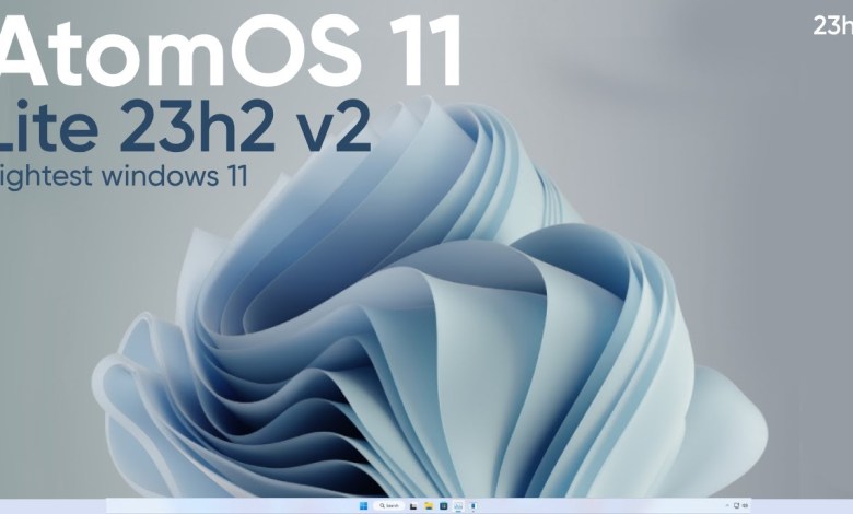 AtomOS 11 Lite 23h2 – Smallest windows 11 Ever AtomOS 11 Lite 23h2 – Smallest windows 11 Ever