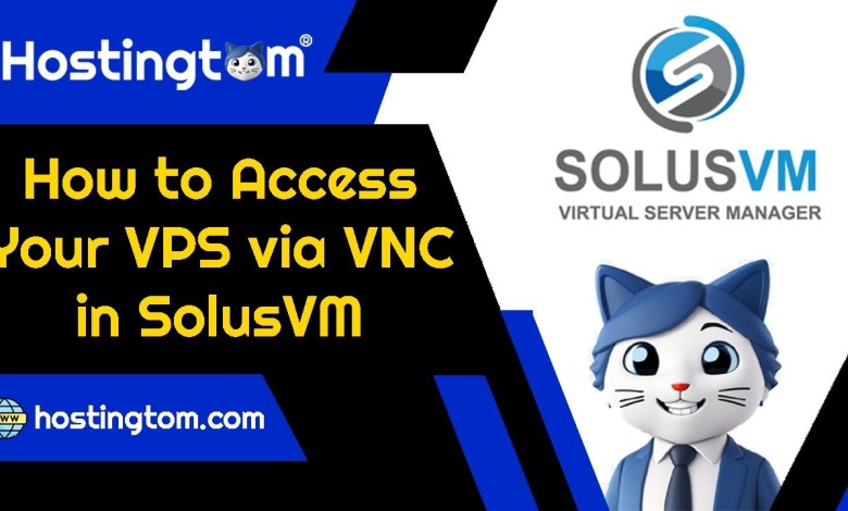 How to Access Your VPS via VNC in SolusVM – Hostingtom How to Access Your VPS via VNC in SolusVM – Hostingtom