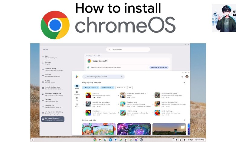 Cách cài ChromeOS (Có Play Store) không cần USB, chạy song song giữa Windows và ChromeOS Cách cài ChromeOS (Có Play Store) không cần USB, chạy song song giữa Windows và ChromeOS