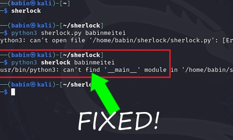 Fixing Python3 Can’t Find ‘main’ Module Error on Kali Linux Fixing Python3 Can’t Find ‘main’ Module Error on Kali Linux